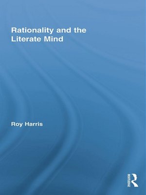 cover image of Rationality and the Literate Mind